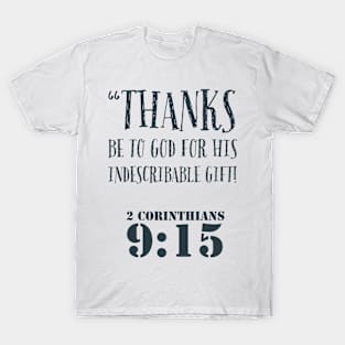 2 Corinthians 9:15 T-Shirt